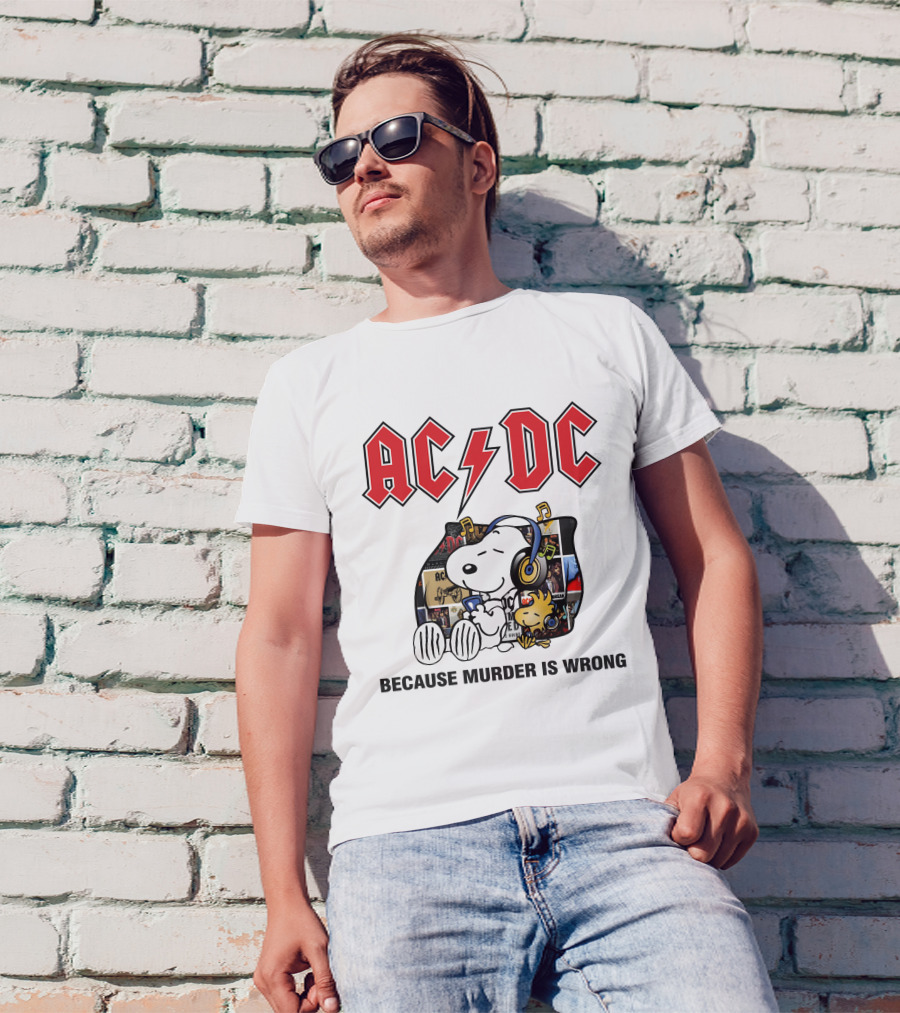 AC DC Snoopy Woodstock Because Murder Is Wrong T-Shirt