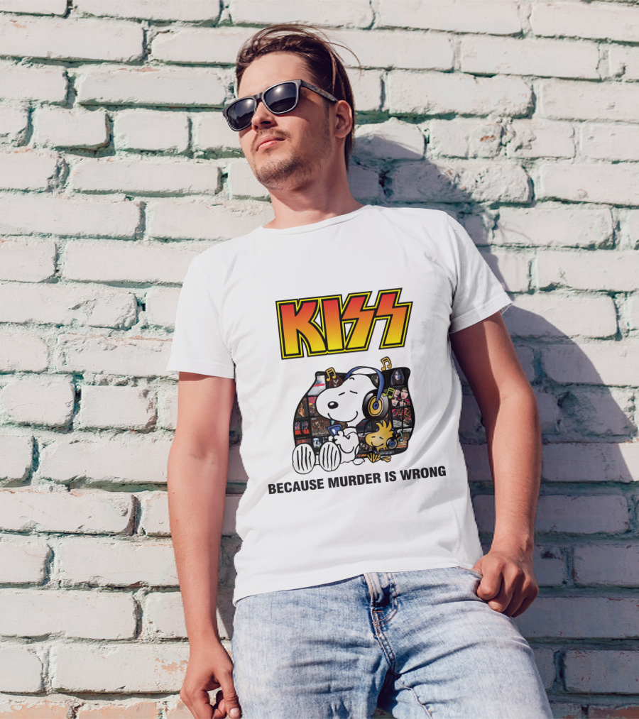 KISS Snoopy Because Murder Is Wrong T-Shirt