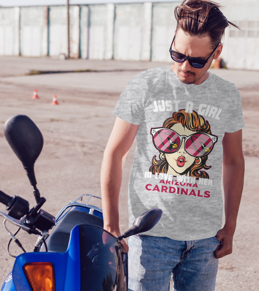Just A Girl In Love With Her Arizona Cardinals T-Shirt