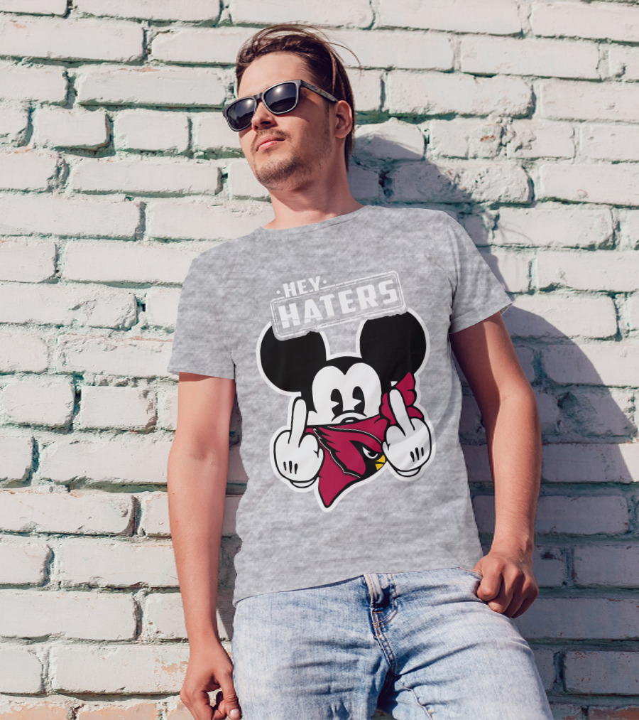 Hey Haters Mickey Arizona Cardinals T-Shirt