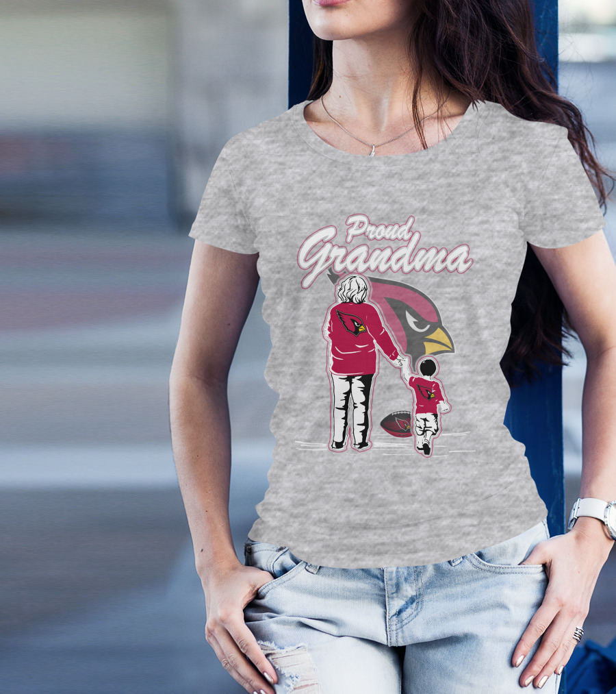 Proud Grandma Arizona Cardinals Family Loyalty Connection T-Shirt