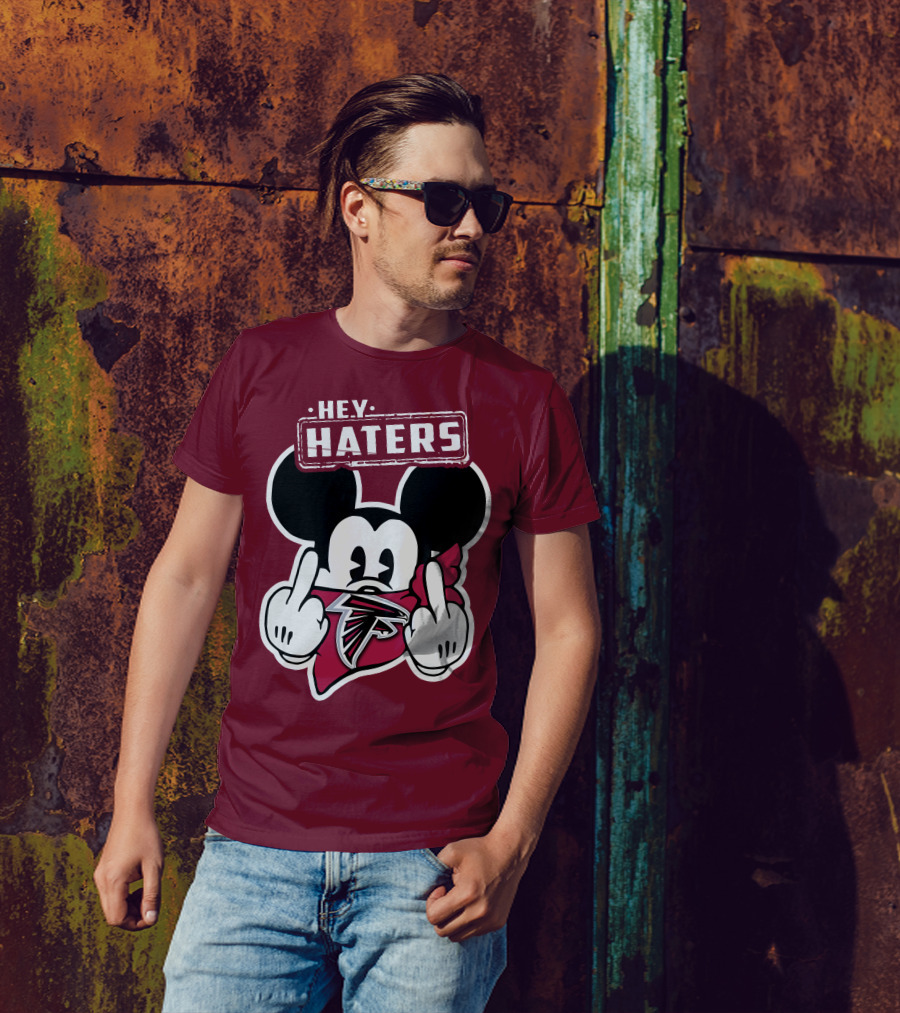 Hey Haters Mick Atlanta Falcons T-Shirt