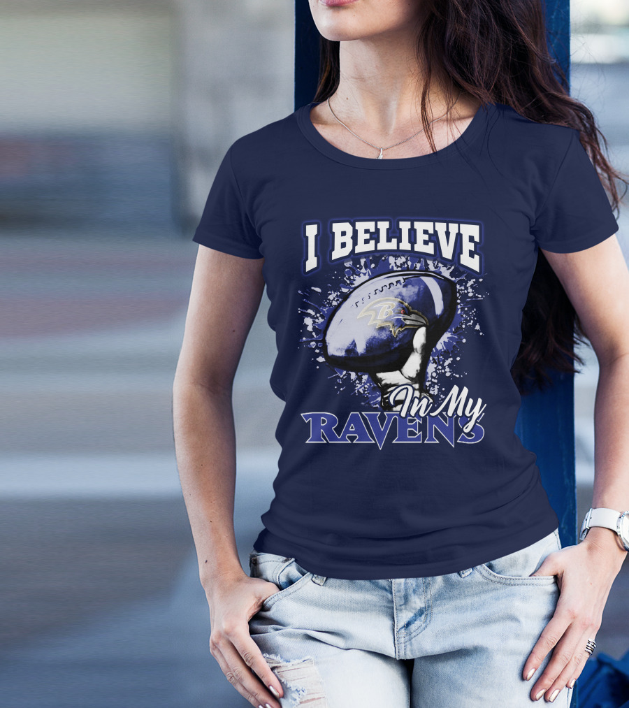 I Believe In My Ravens T-Shirt
