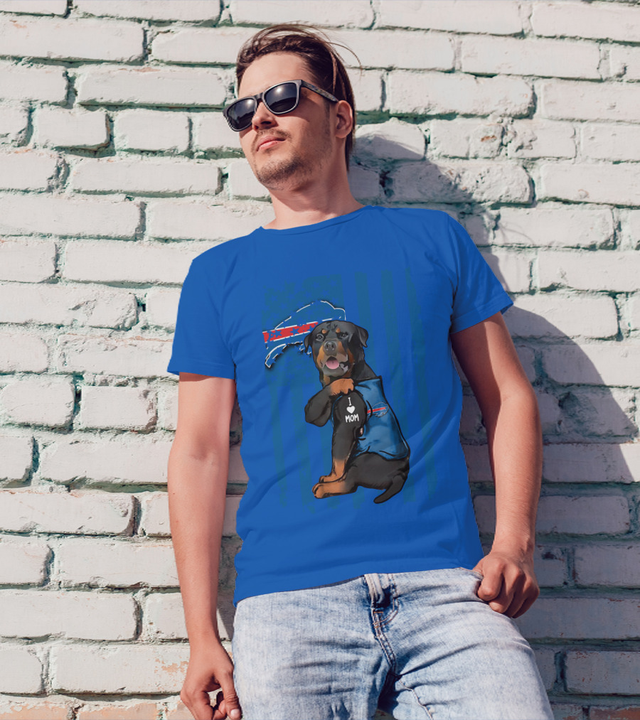 Rottweiler I Love Mom Buffalo Bills T-Shirt