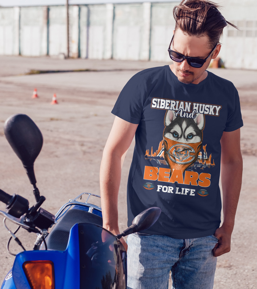 Siberian Husky And Bears For Life Chicago Bears T-Shirt