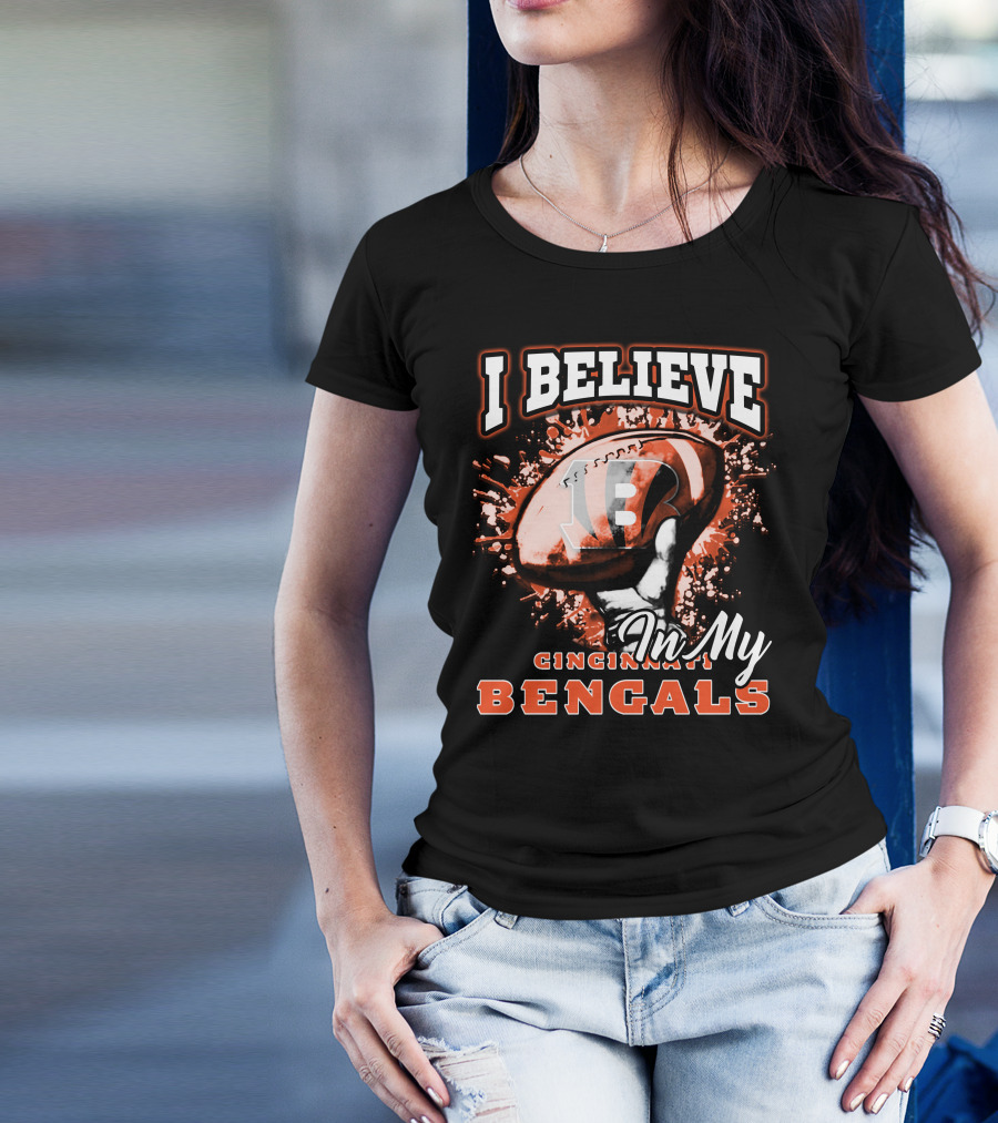 I Believe In My Cincinnati Bengals Football T-Shirt