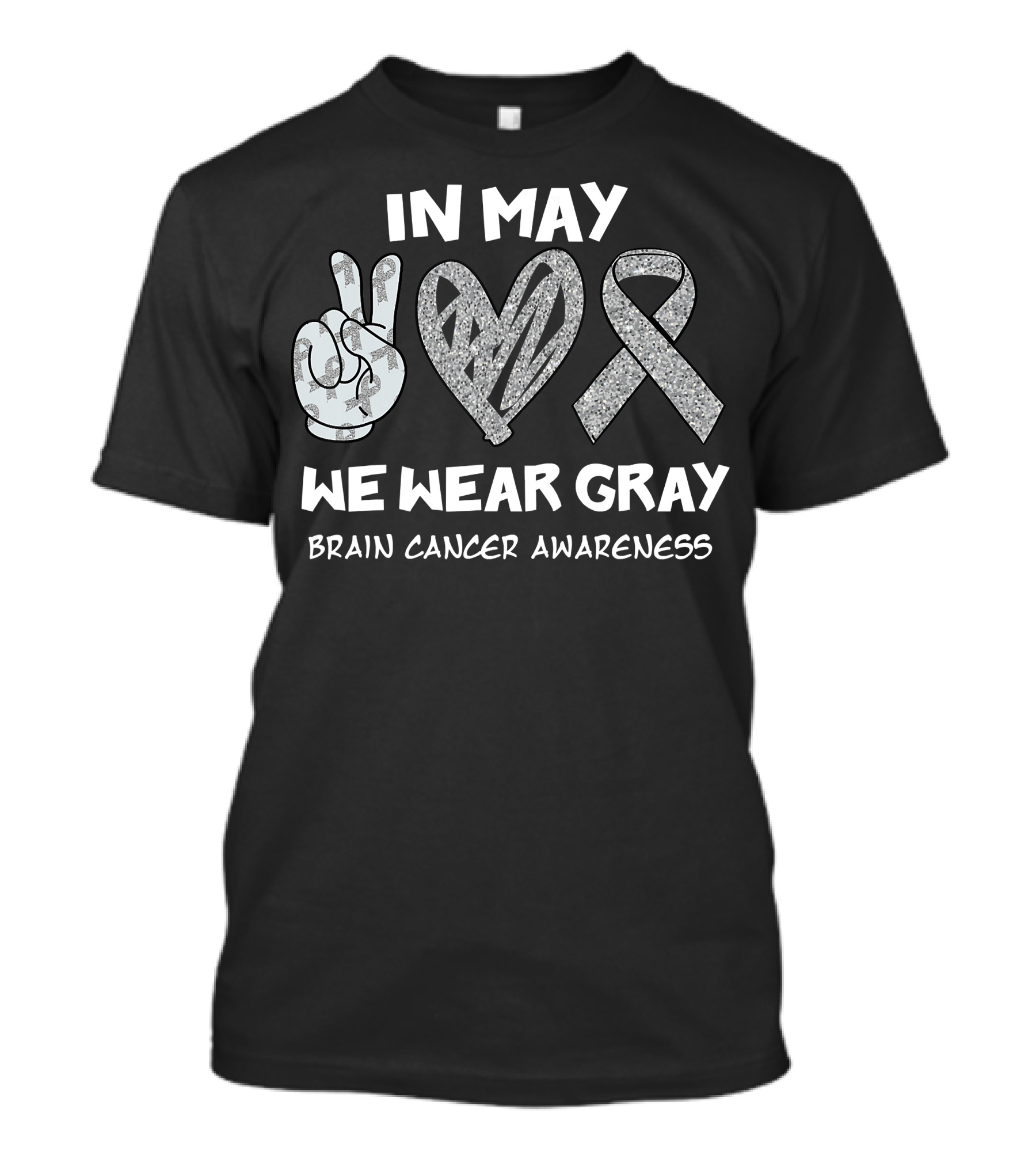 In May We Wear Gray Peace Heart Ribbon Brain Cancer Awareness T-Shirt