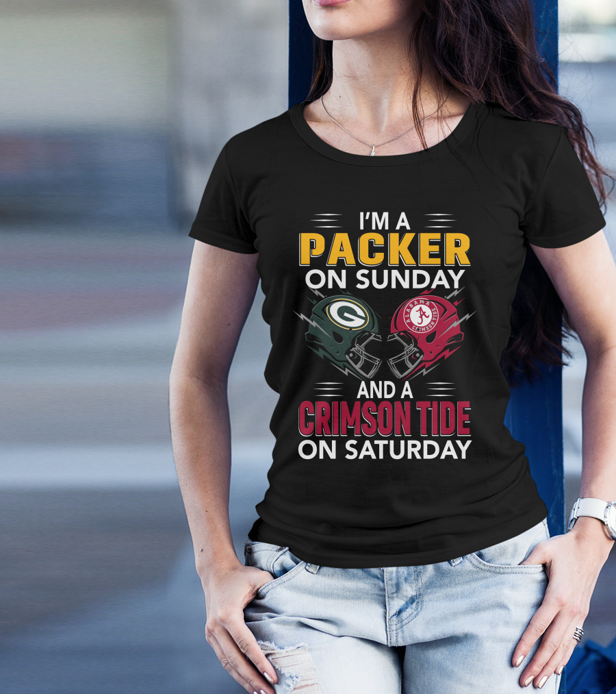 I'm A Packer On Sunday And A Crimson Tide On Saturday T-Shirt