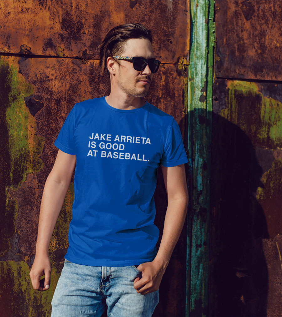 JAKE ARRIETA IS GOOD AT BASEBALL T-Shirt