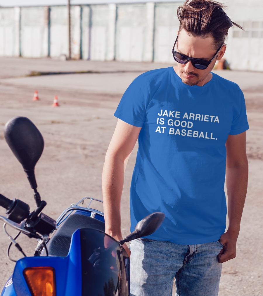 JAKE ARRIETA IS GOOD AT BASEBALL T-Shirt