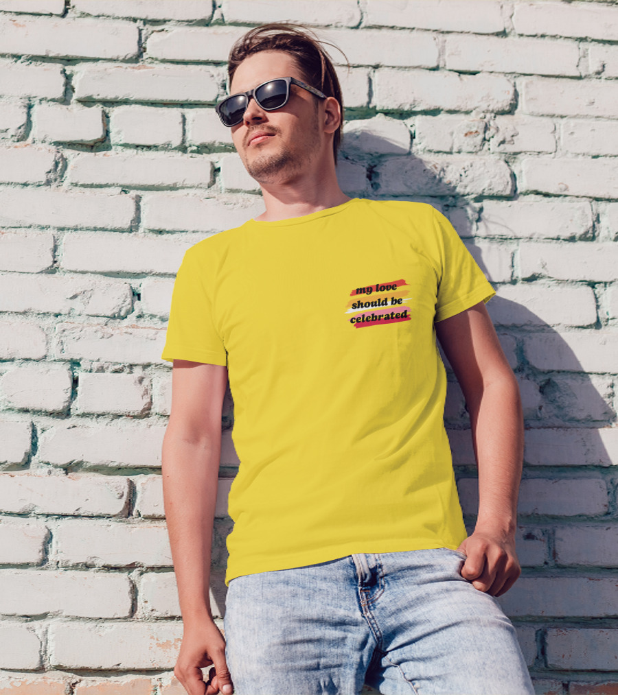 My Love Should Be Celebrated Ithinkshesews T-Shirt