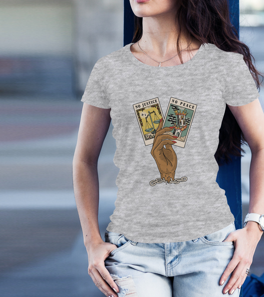 No Justice No Peace BLM Tarot Card With Scales And Tower Imagery In Hand With Broken Chains T-Shirt