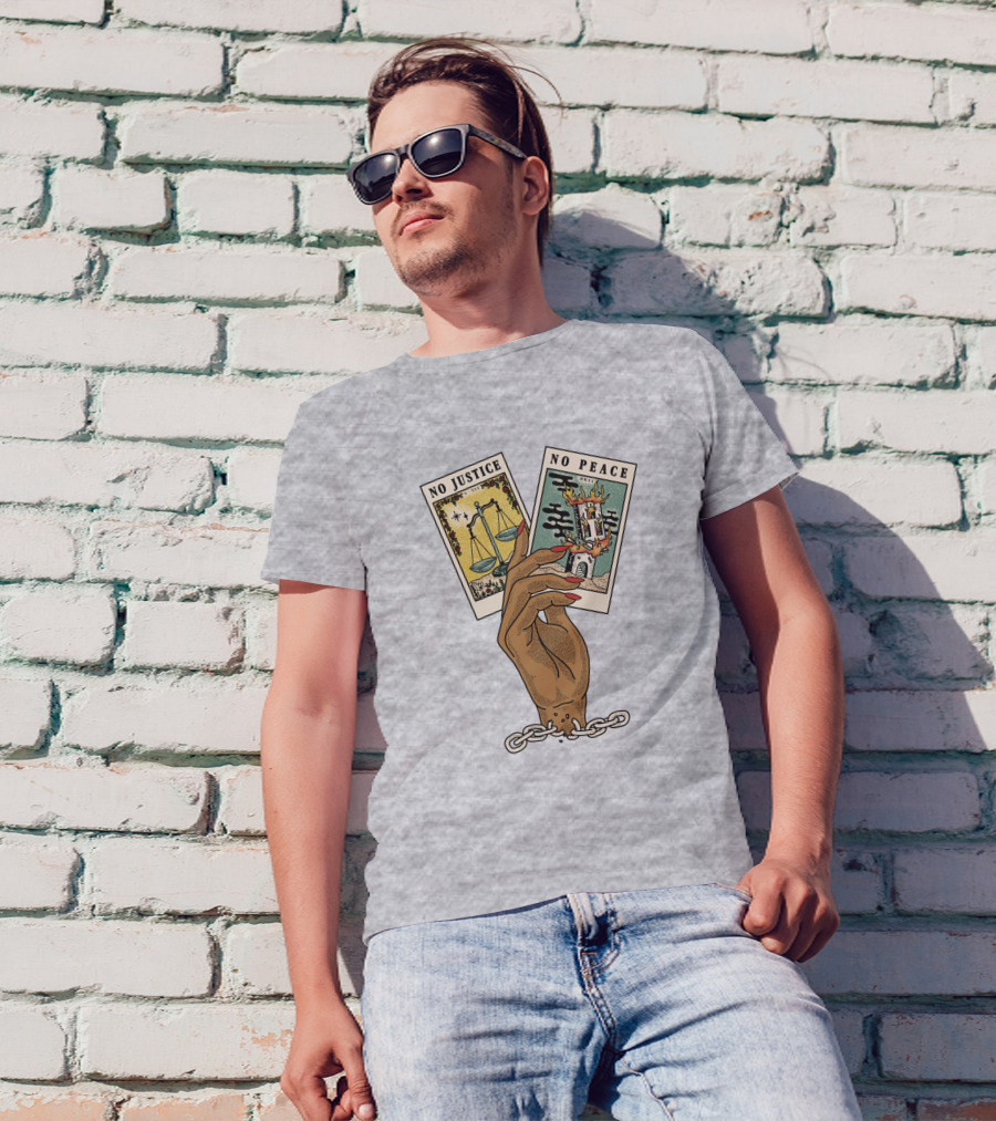 No Justice No Peace BLM Tarot Card With Scales And Tower Imagery In Hand With Broken Chains T-Shirt