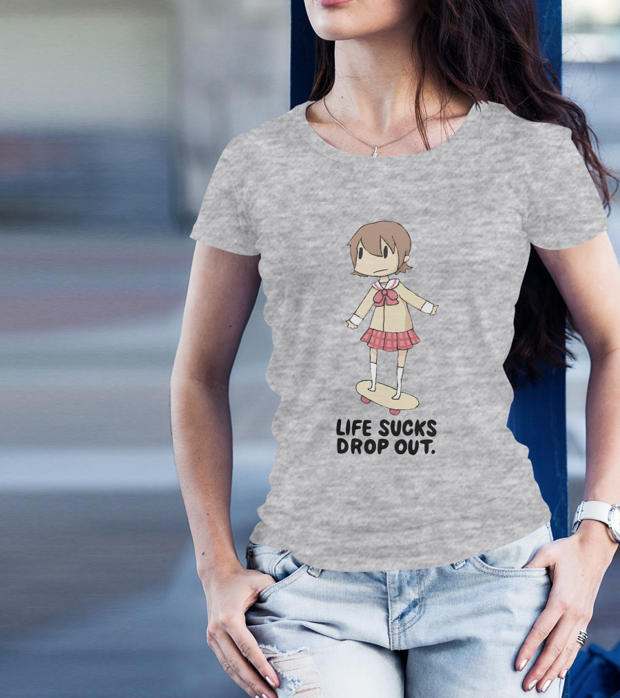Life Sucks Drop Out Anime Style Character On Skateboard T-Shirt