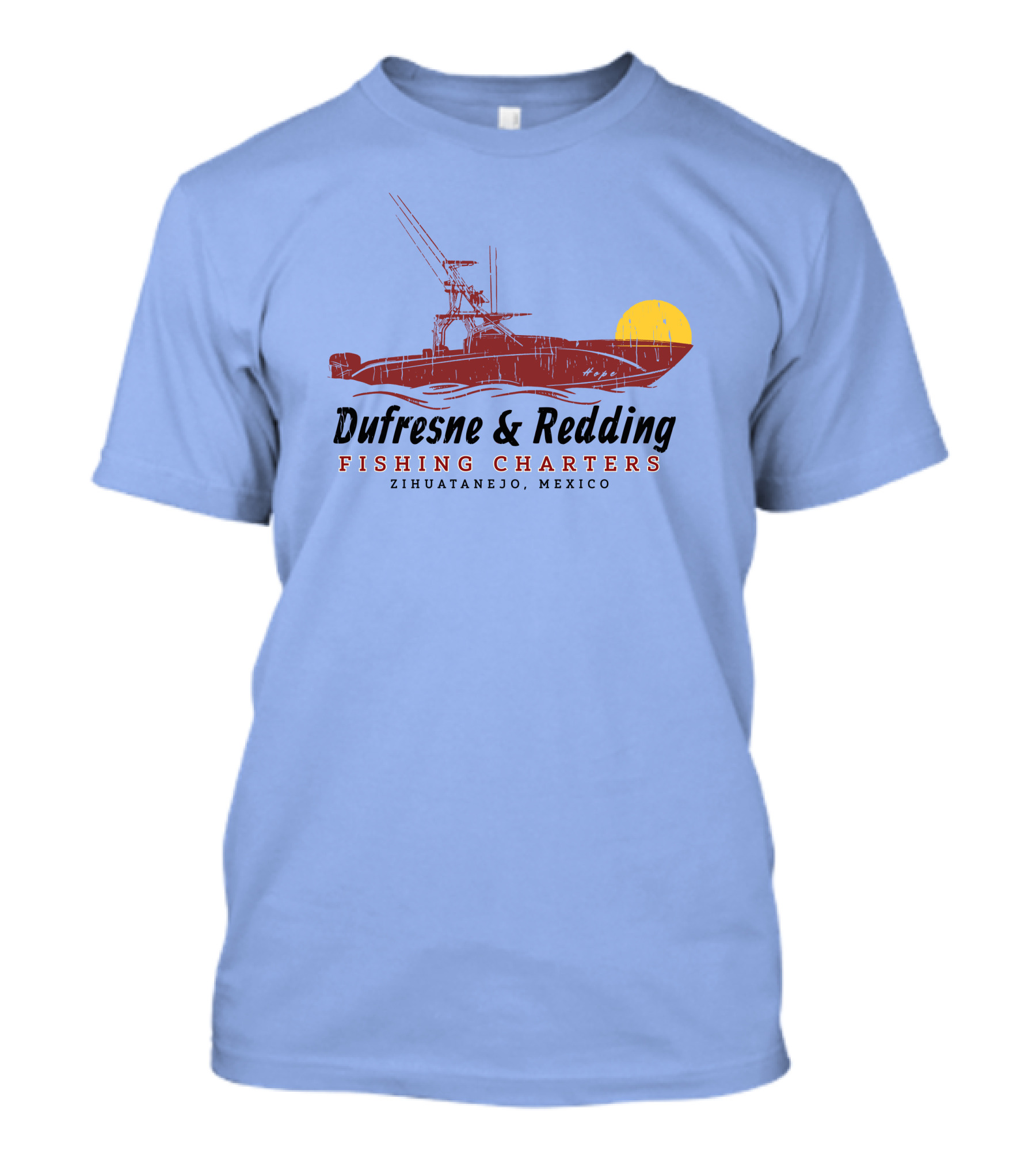 Dufresne And Redding Fishing Charters Zihuatanejo Mexico T-Shirt