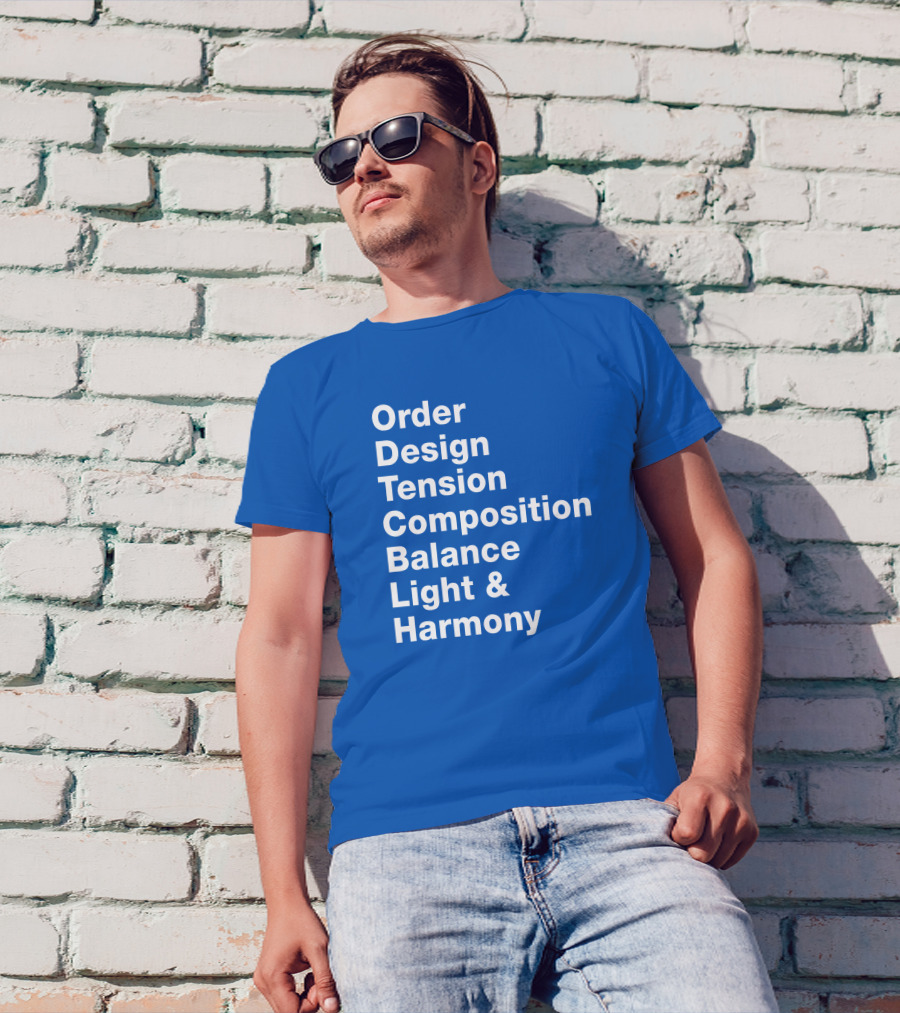 Order Design Tension Composition Balance Light And Harmony T-Shirt