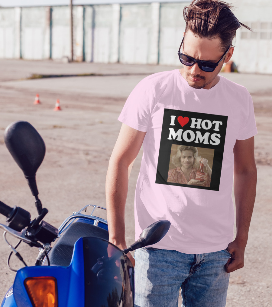 I Love Hot Moms Sauce Bottle Person Image Pink Background T-Shirt