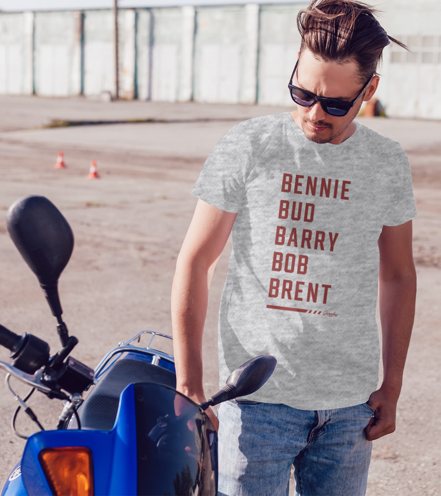 Bennie Bud Barry Bob Brent Gameday T-Shirt