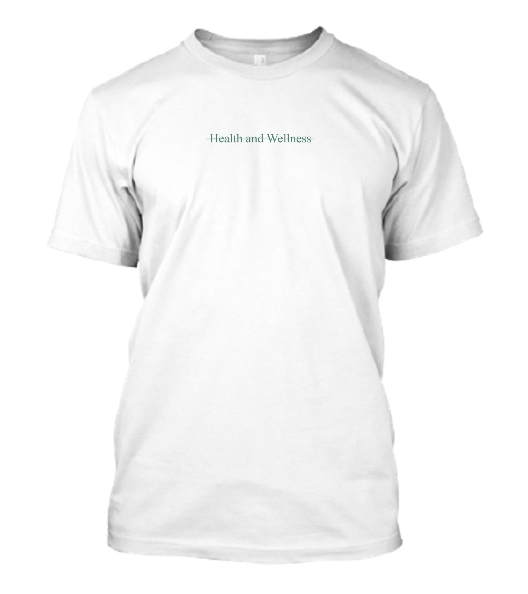 Call Her Daddy Health And Wellness T-Shirt