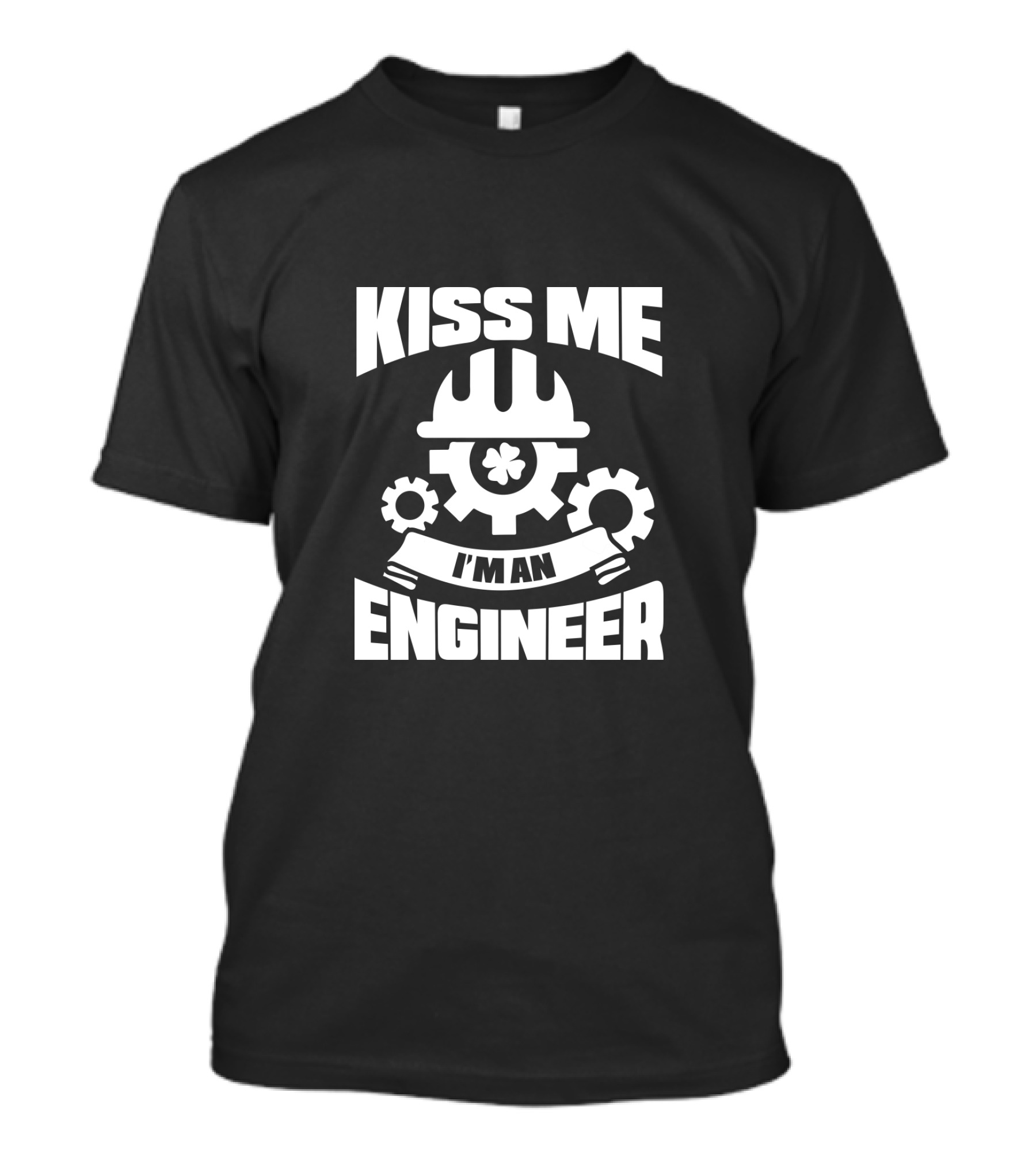 Kiss Me I'm An Engineer Hard Hat Gears With Clover T-Shirt