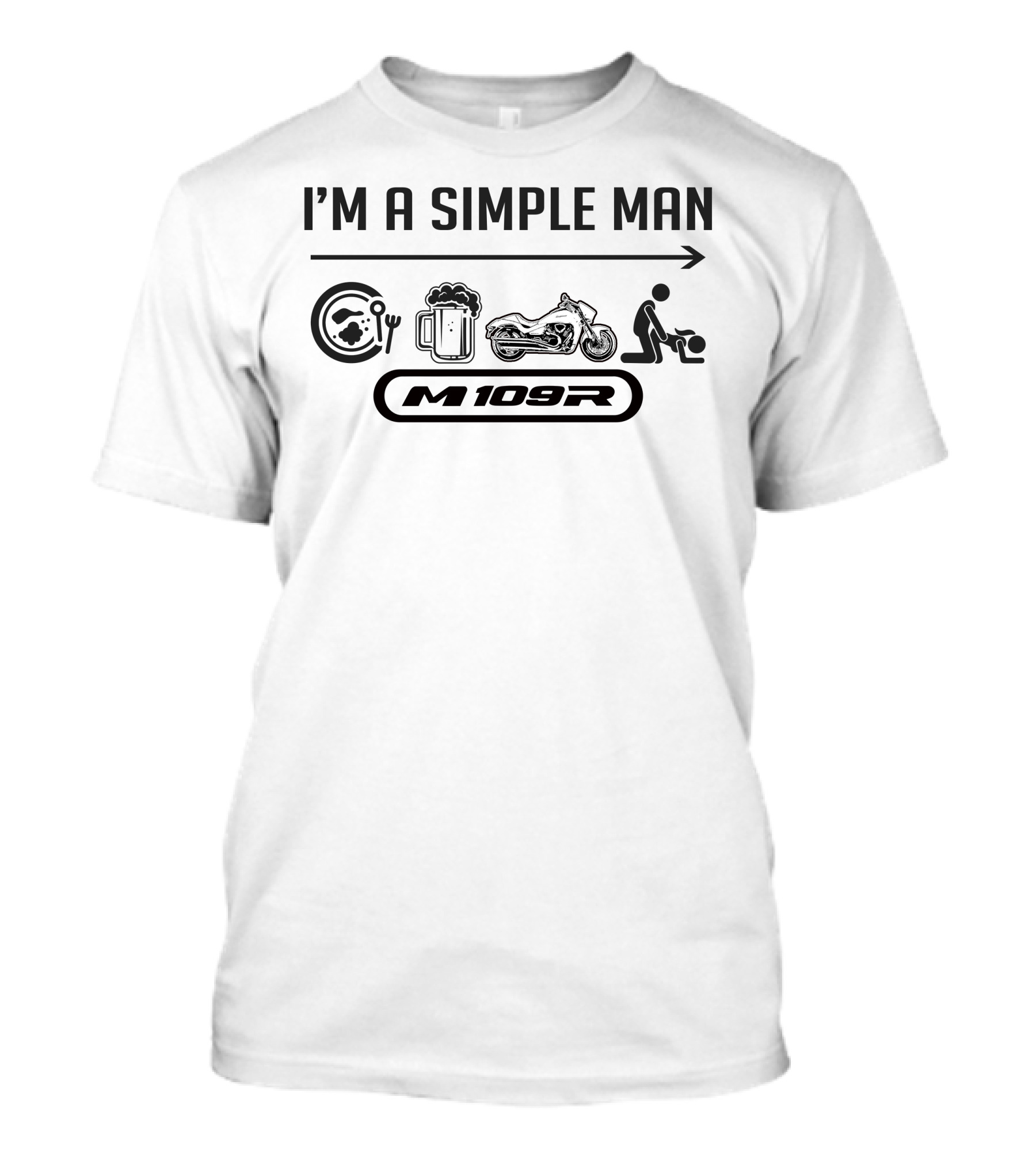 I'M A SIMPLE MAN M109R Plate Beer Motorcycle T-Shirt
