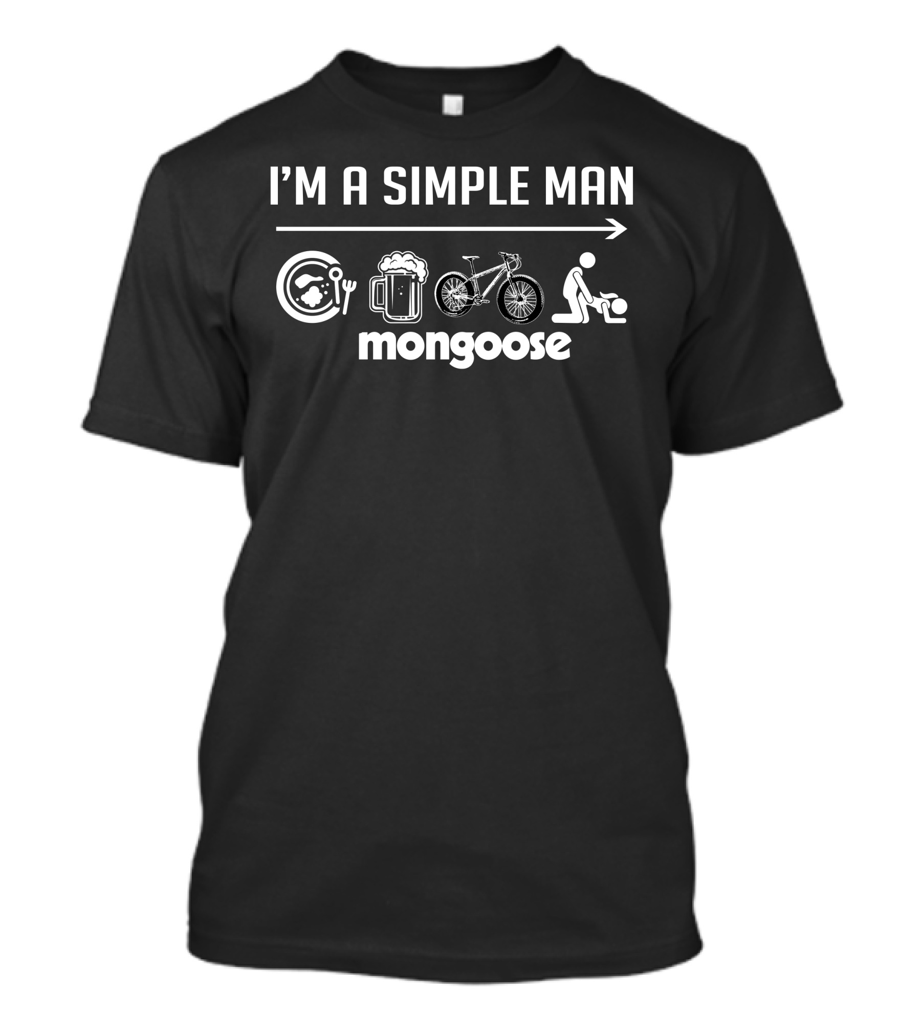 I'm A Simple Man Mongoose Bike Beer Food Icons T-Shirt