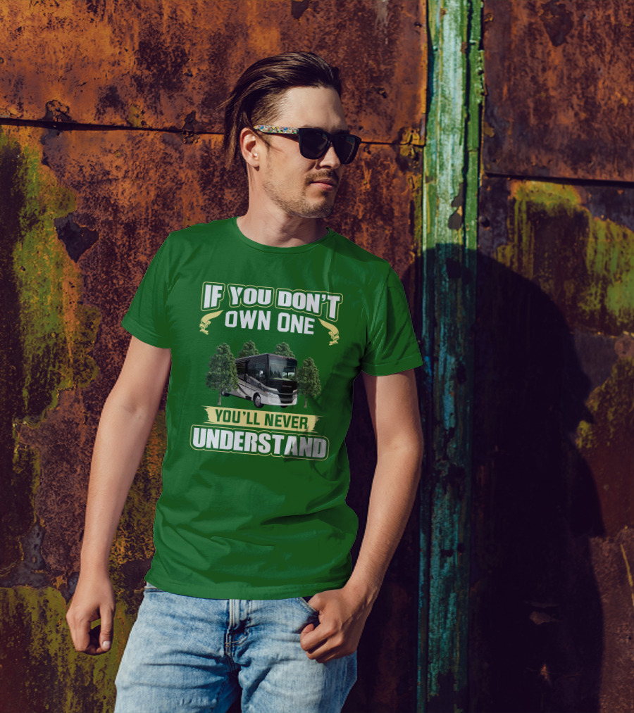 If You Don't Own One You'll Never Understand Allegro RV T-Shirt
