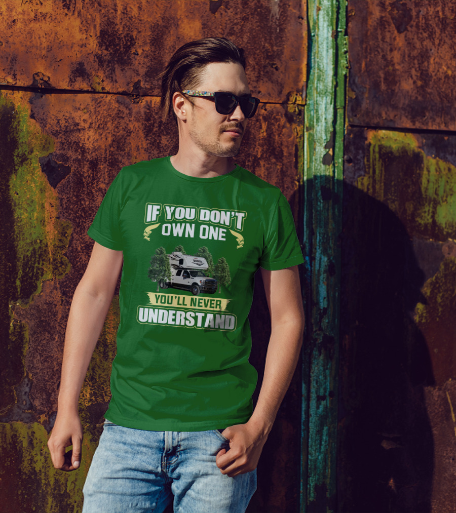 If You Don’t Own One You’ll Never Understand Lance Truck T-Shirt
