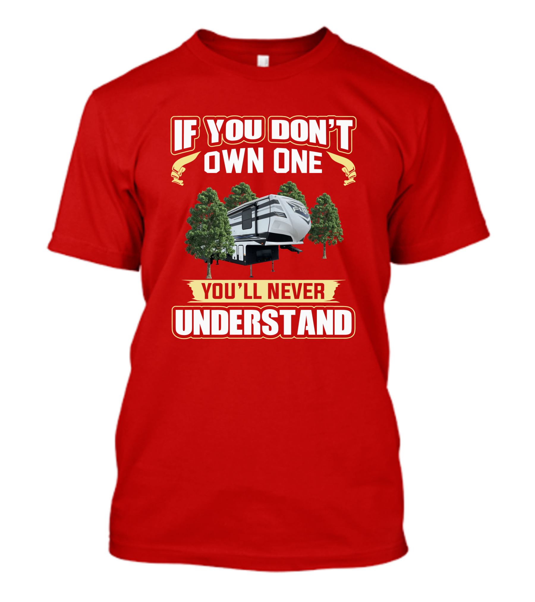 Heartland Fuel If You Don't Own One You'll Never Understand T-Shirt