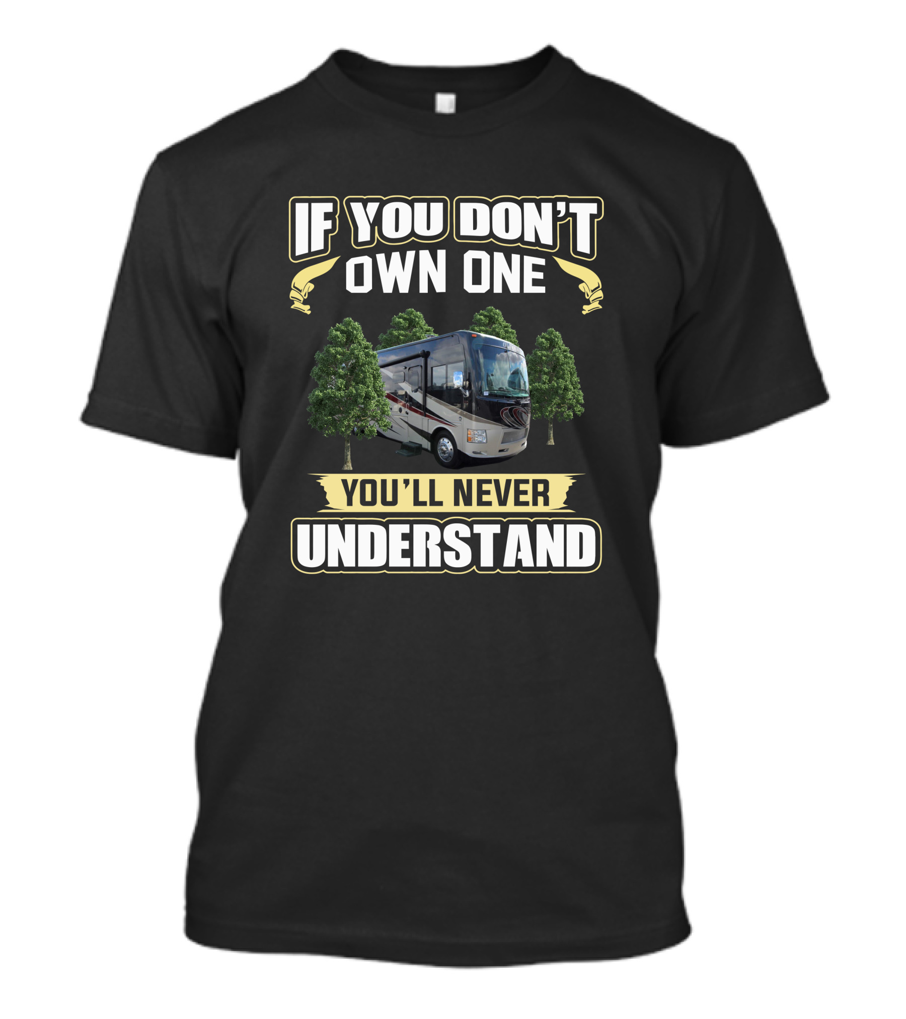 Thor Outlaw 38RE If You Don't Own One You'll Never Understand T-Shirt