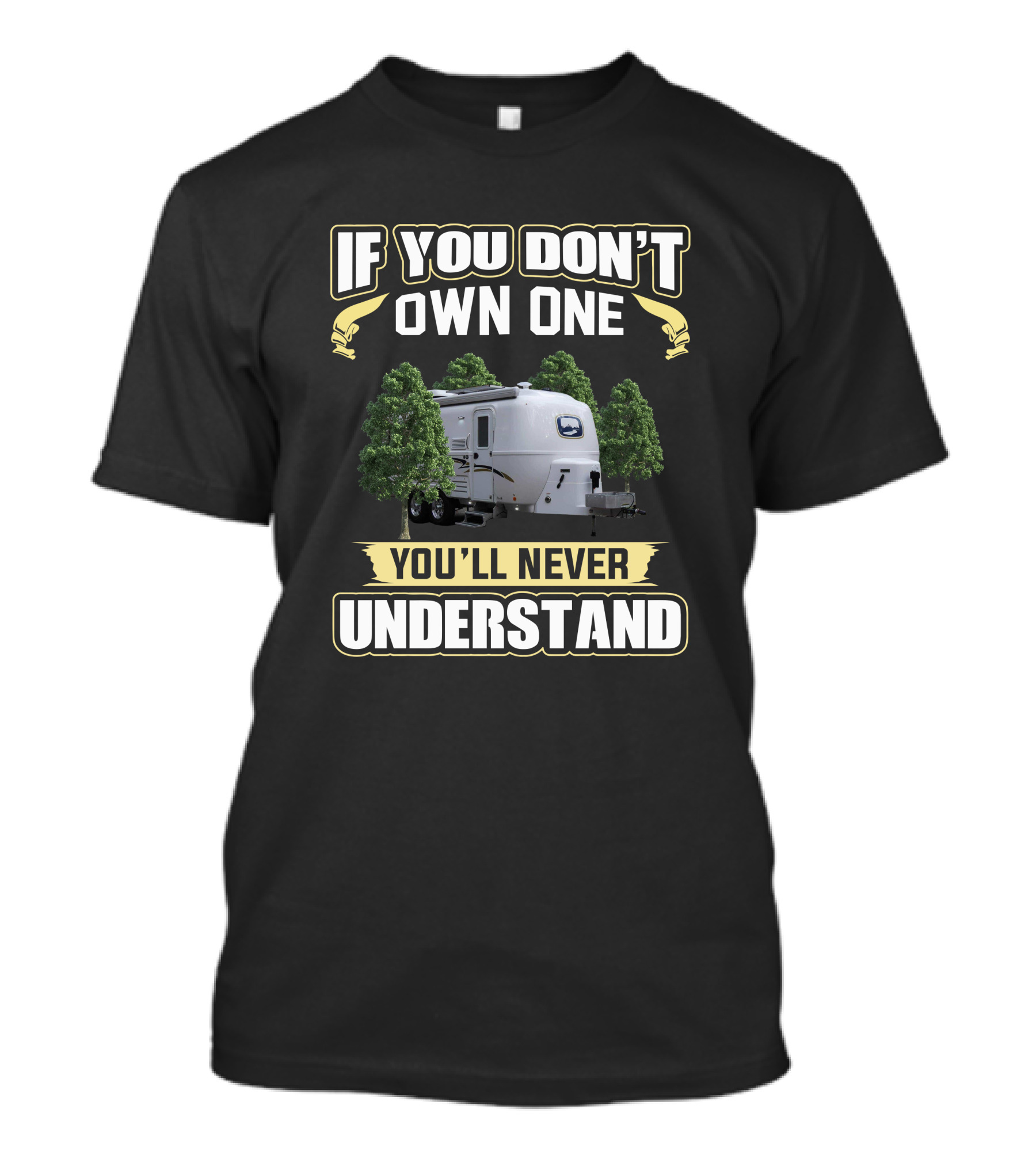 If You Don't Own One You'll Never Understand Oliver Trailer T-Shirt
