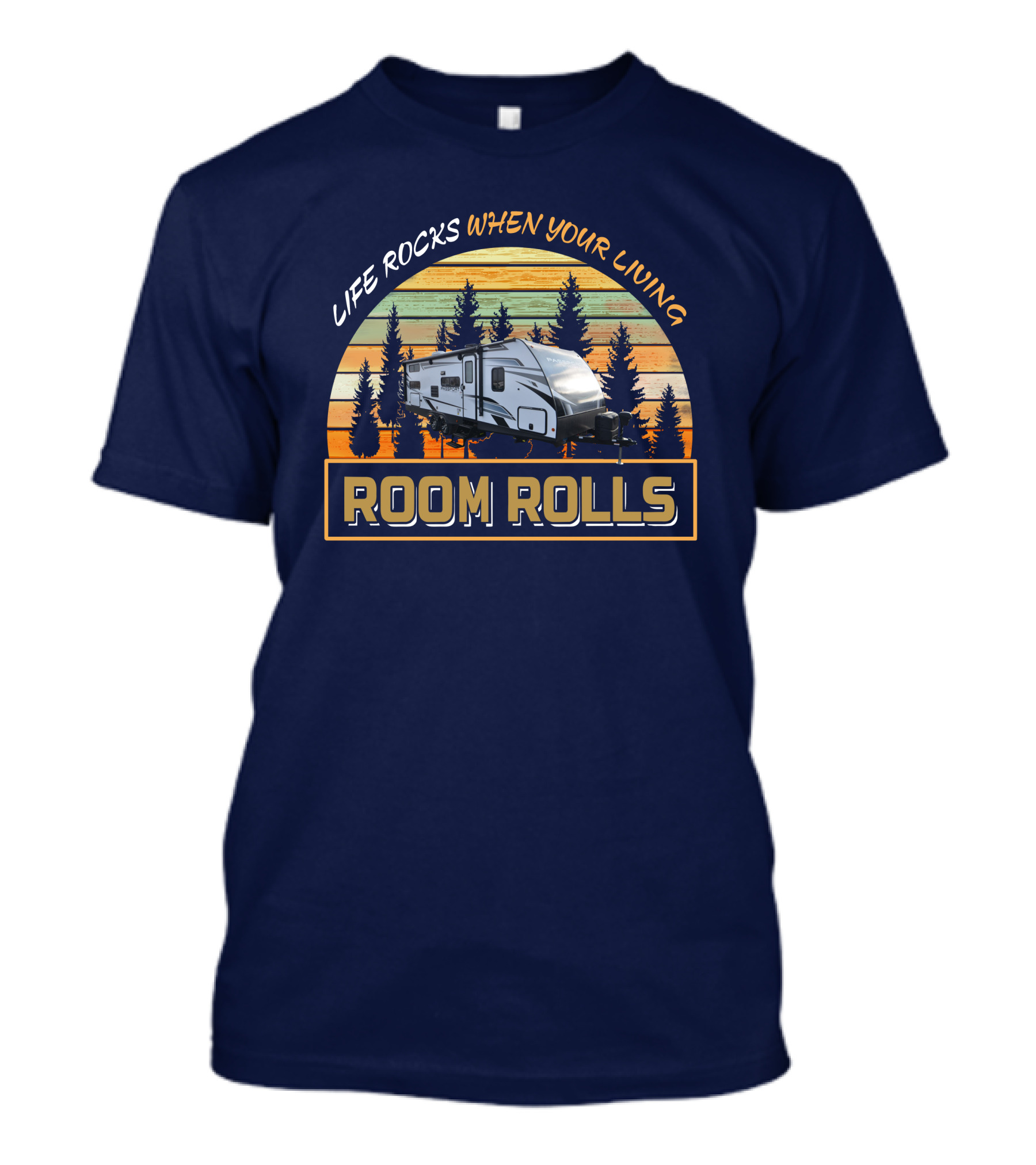 Life Rocks When Your Living Room Rolls Keystone Passport 268bh T-Shirt