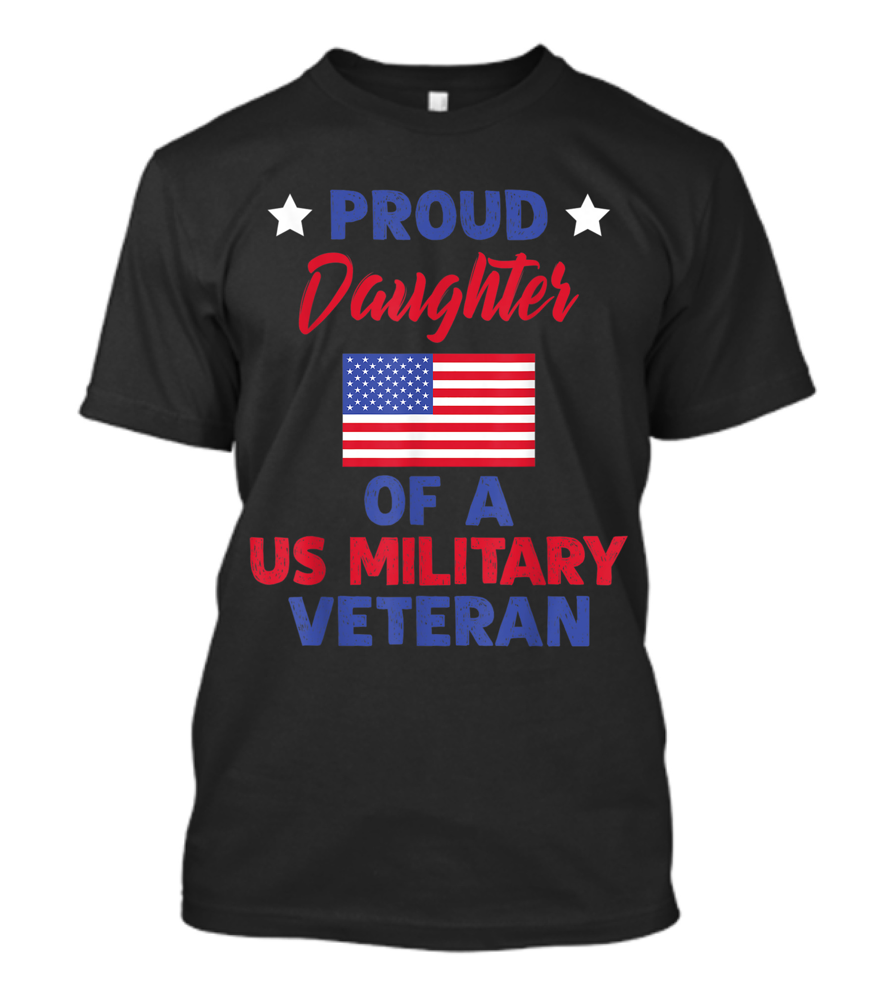Proud Daughter Of A US Military Veteran With American Flag T-Shirt