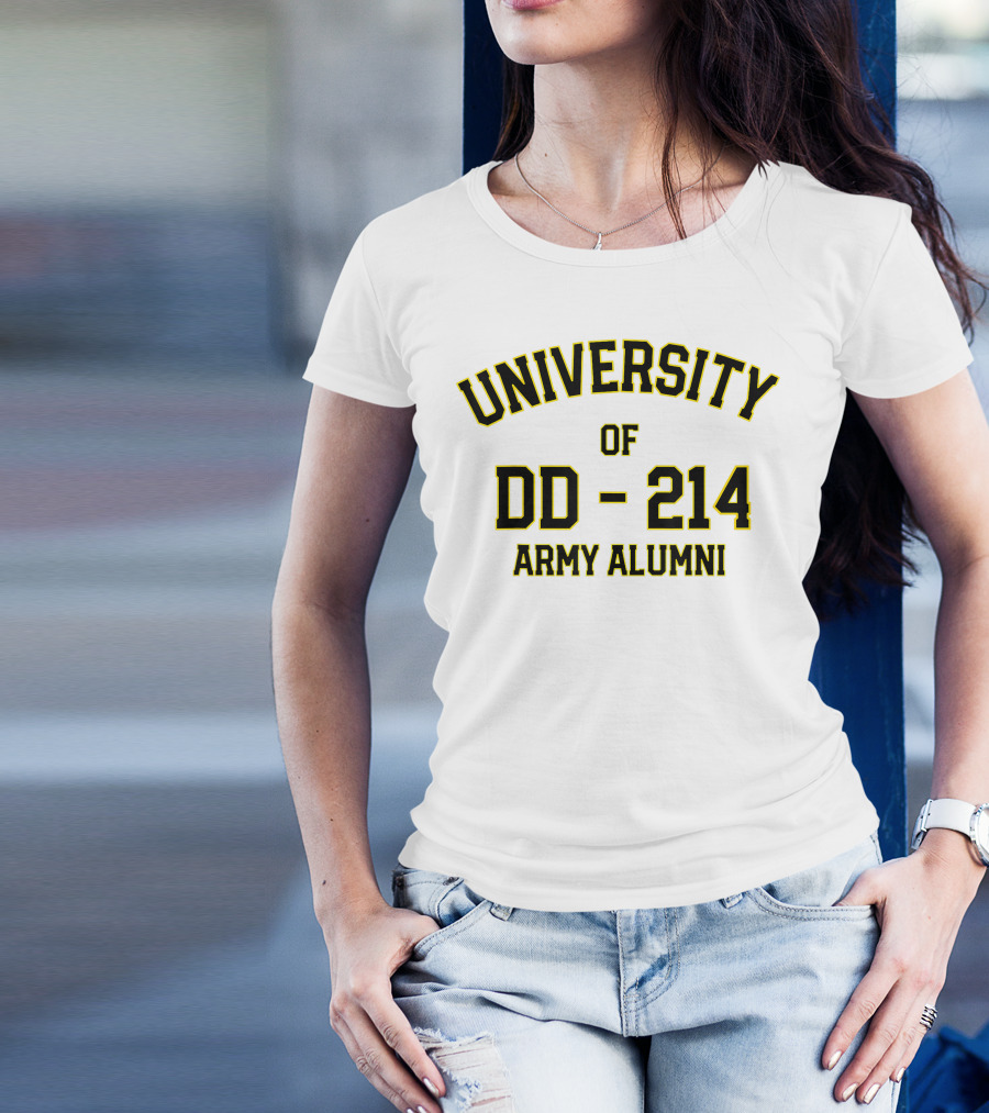 University Of DD-214 Army Alumni T-Shirt