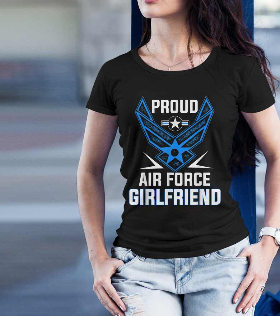 Proud Air Force Girlfriend Veteran Pride With Symbolic Wings And Star T-Shirt