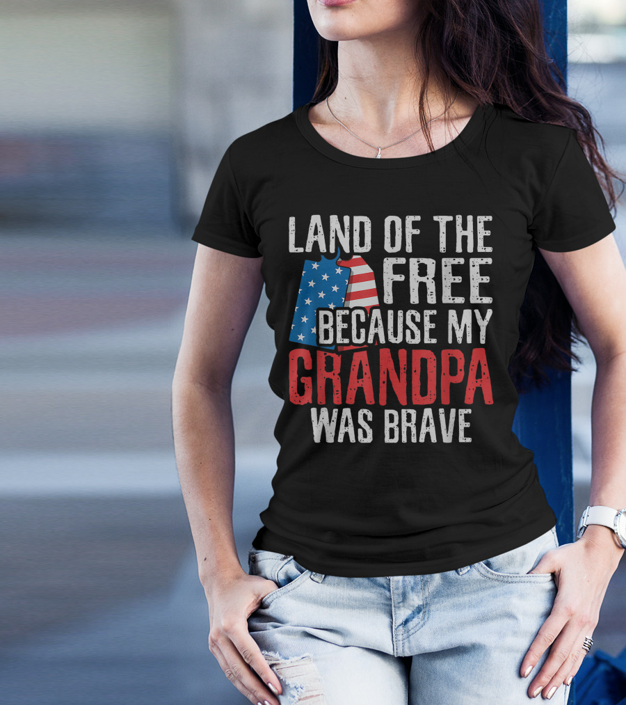 Land Of The Free Because My Grandpa Was Brave Veteran American Flag T-Shirt