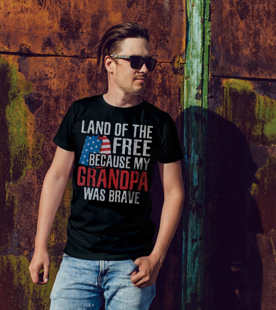 Land Of The Free Because My Grandpa Was Brave Veteran American Flag T-Shirt