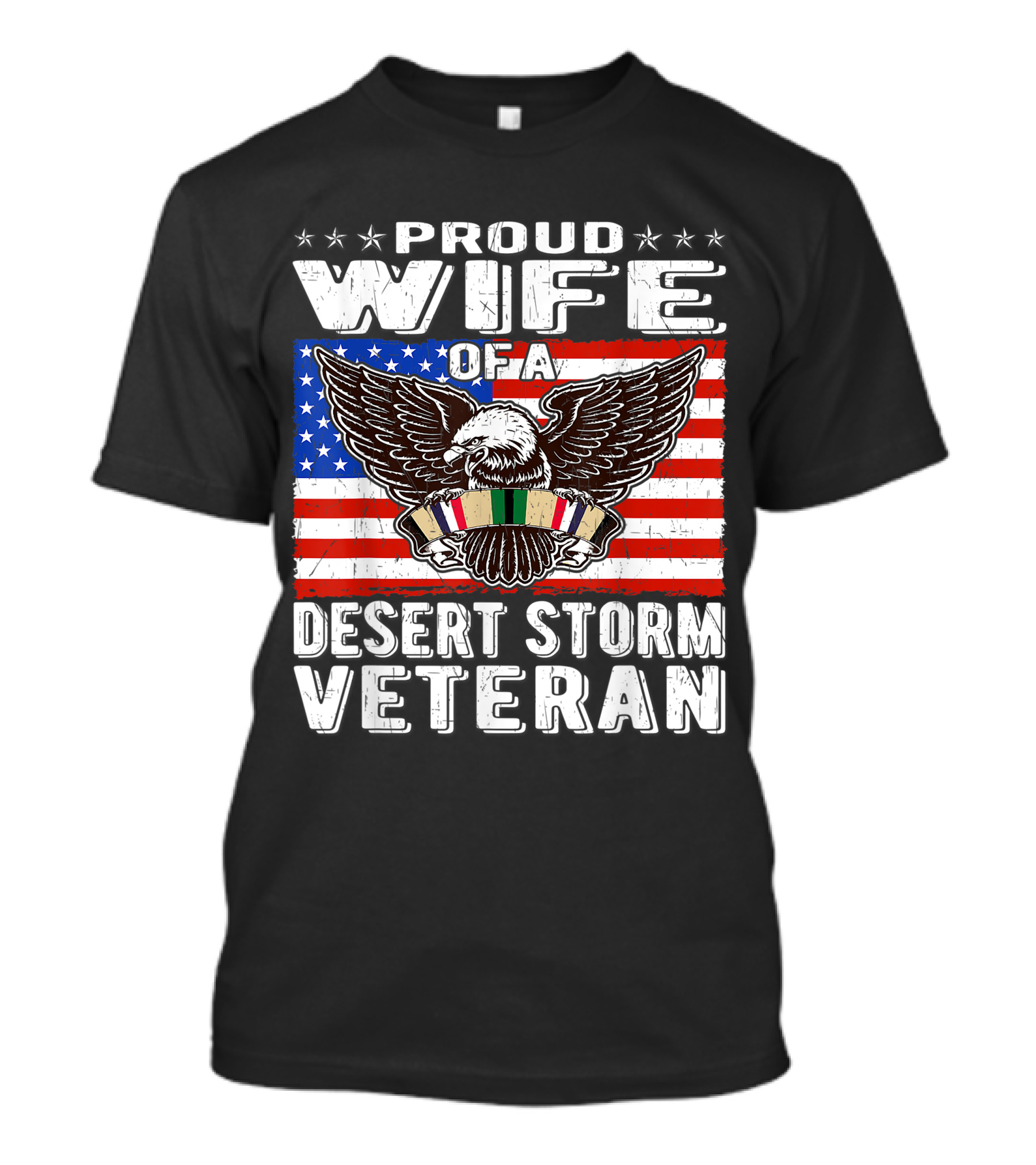 Proud Wife Of Desert Storm Veteran United States Patriotic Eagle Emblem Gulf War T-Shirt