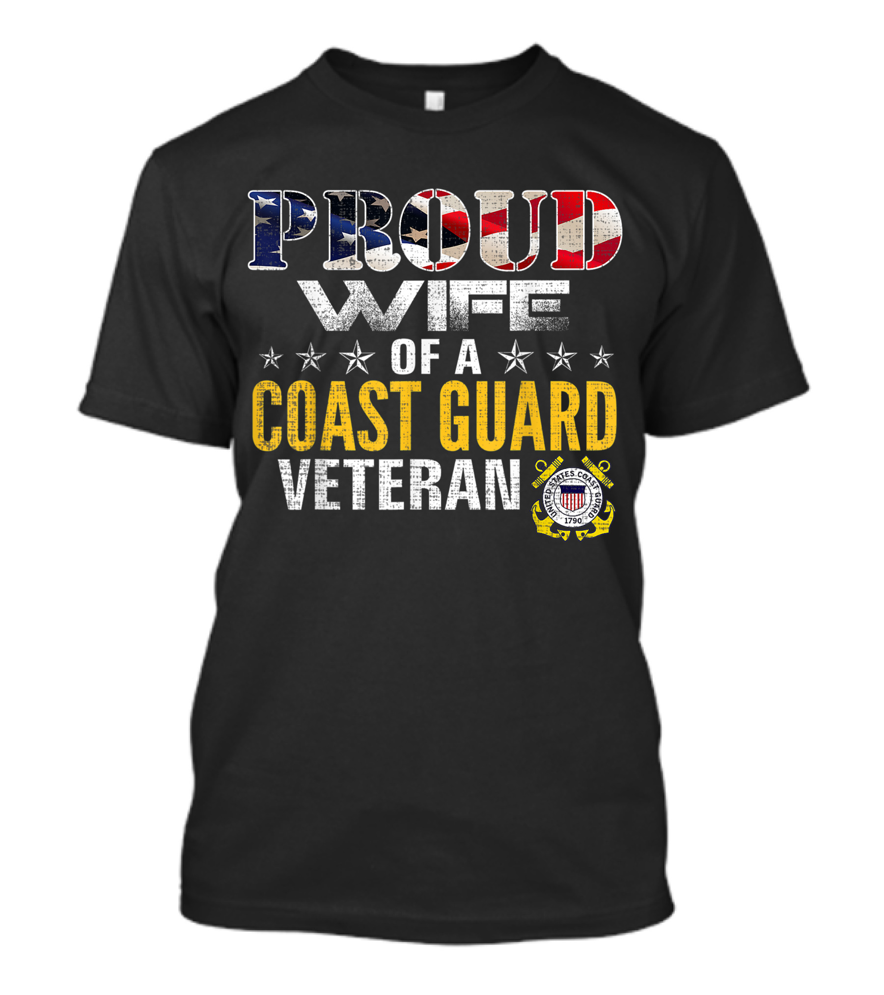 Proud Wife Of A Coast Guard Veteran American Flag With United States Coast Guard Emblem T-Shirt