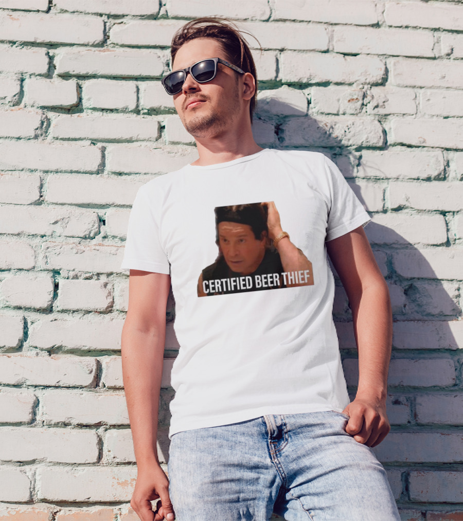 CERTIFIED BEER THIEF Iconic Celebrity Image T-Shirt