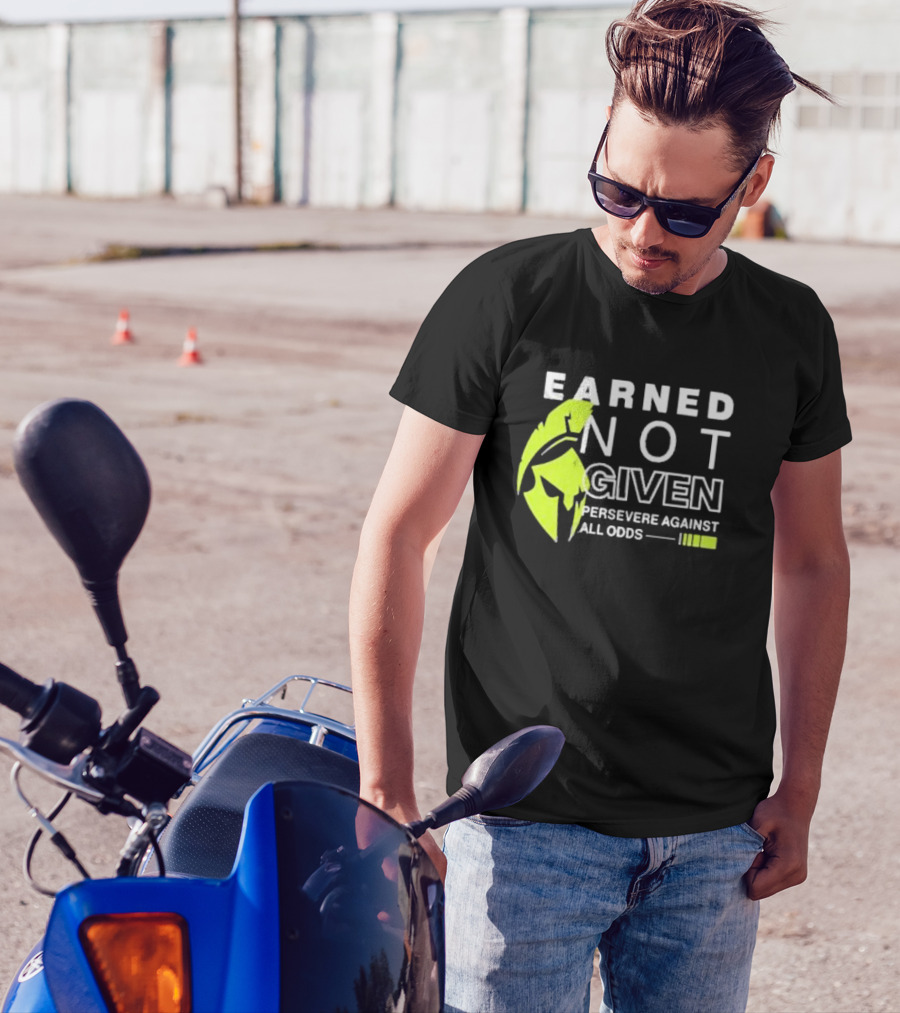 Earned Not Given Persevere Against All Odds Spartan Helmet Green Accents T-Shirt