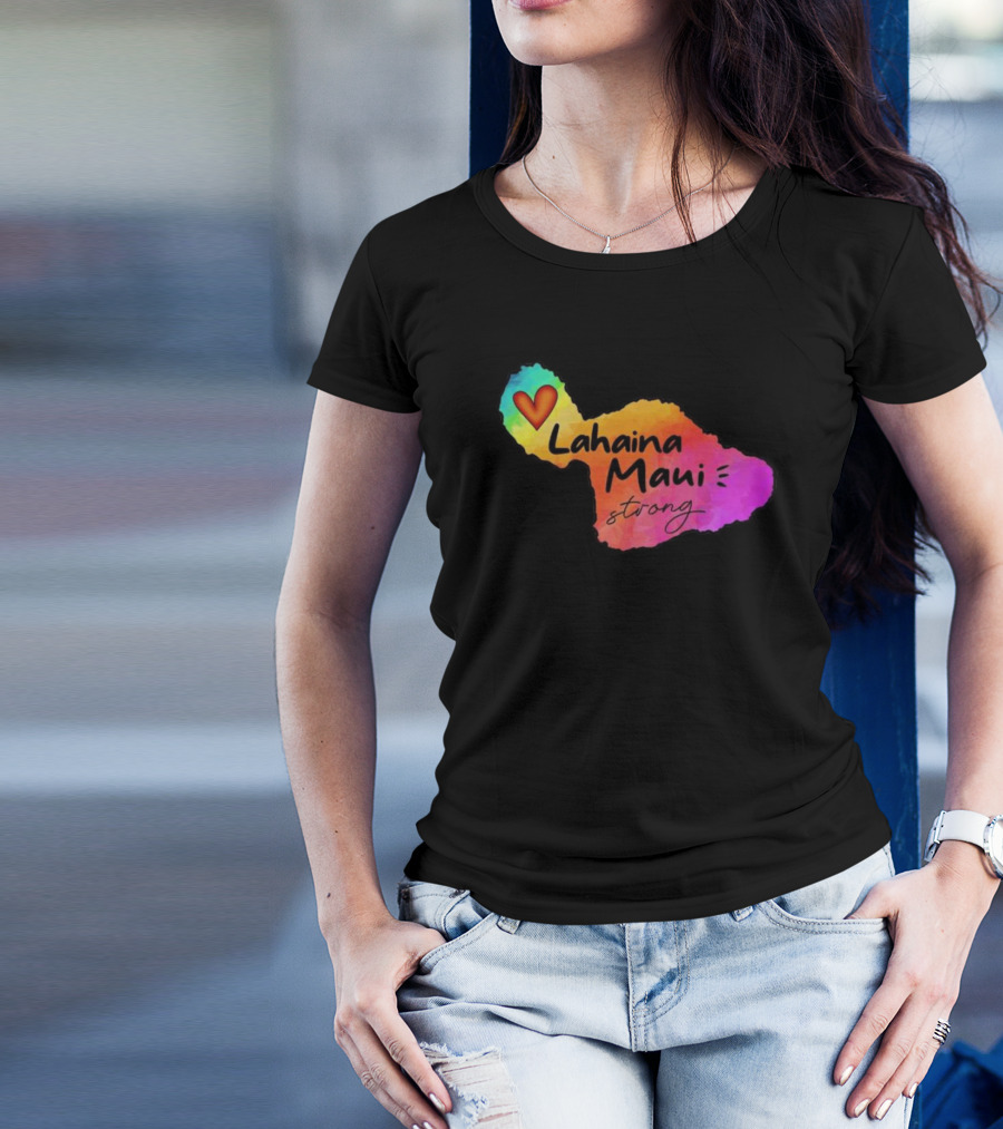 Lahaina Maui Strong Heart Fundraiser Support Wildfire Relief T-Shirt