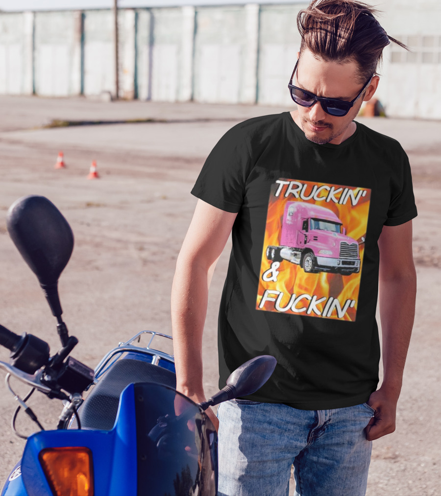 TRUCKIN' And FUCKIN' Cringeytees Truckin Cringey T-Shirt