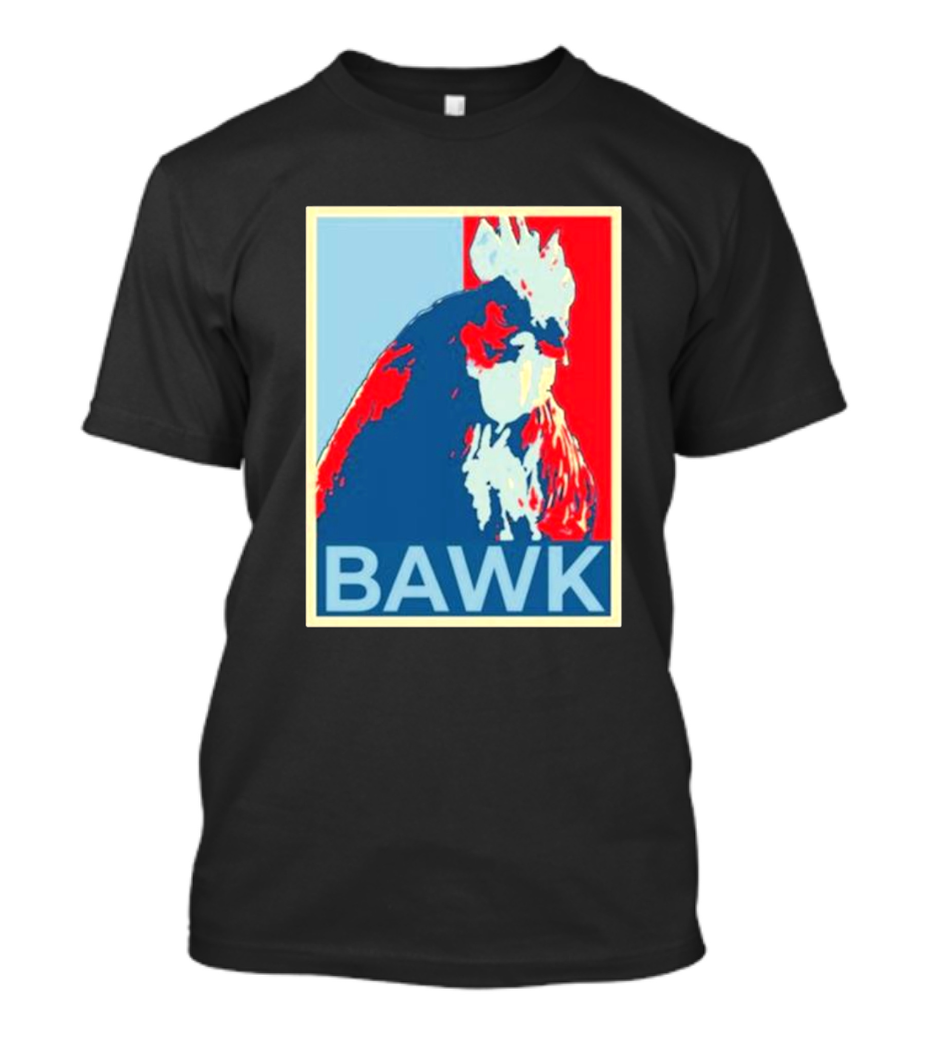 Tim Pool Bawk Rooster Hope T-Shirt