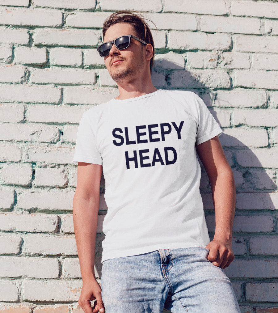 SLEEPY HEAD T-Shirt