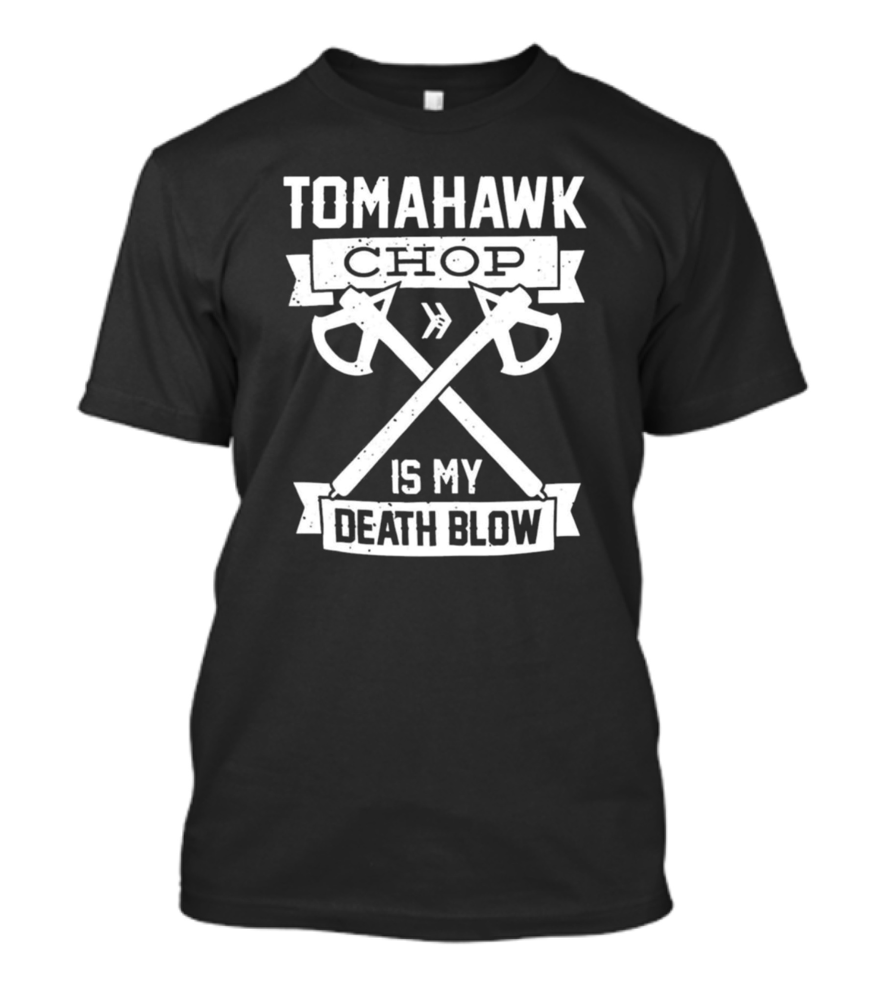 Smosh Tomahawk Chop Is My Death Blow 100m T-Shirt
