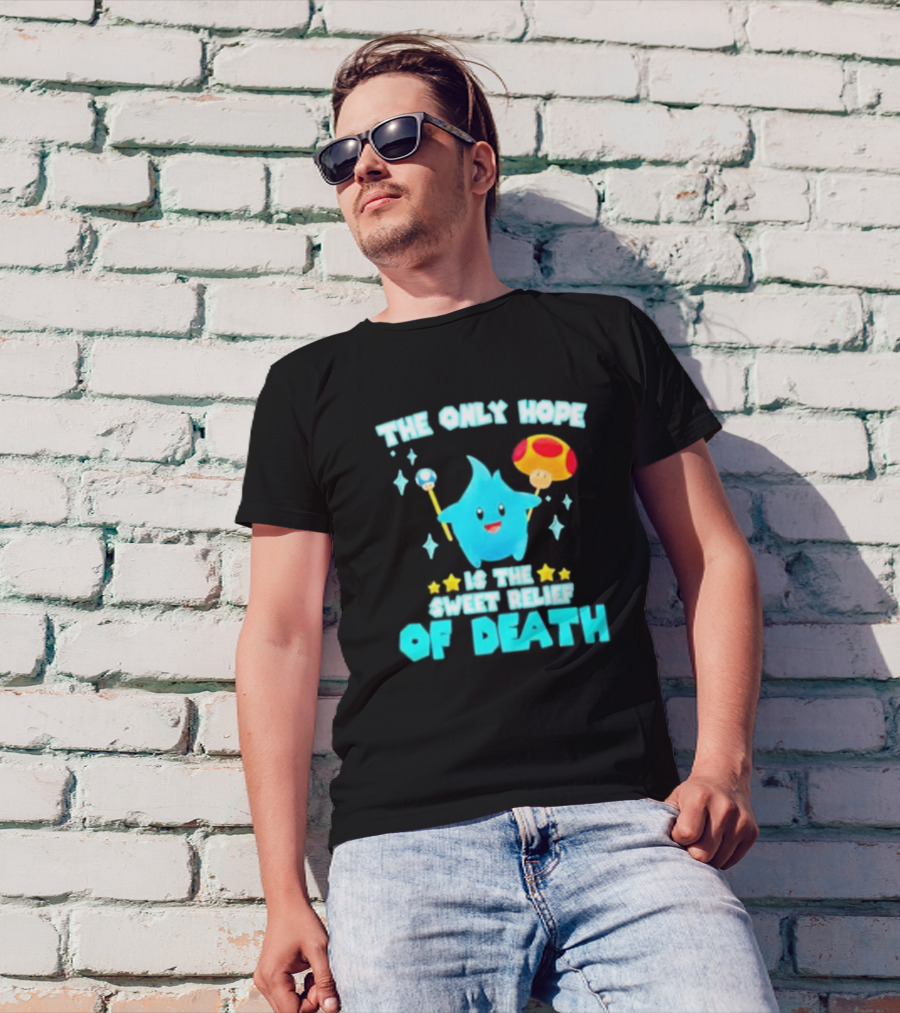 Lumalee Blue The Only Hope Is The Sweet Relief Of Death Starry Wand Mushroom T-Shirt