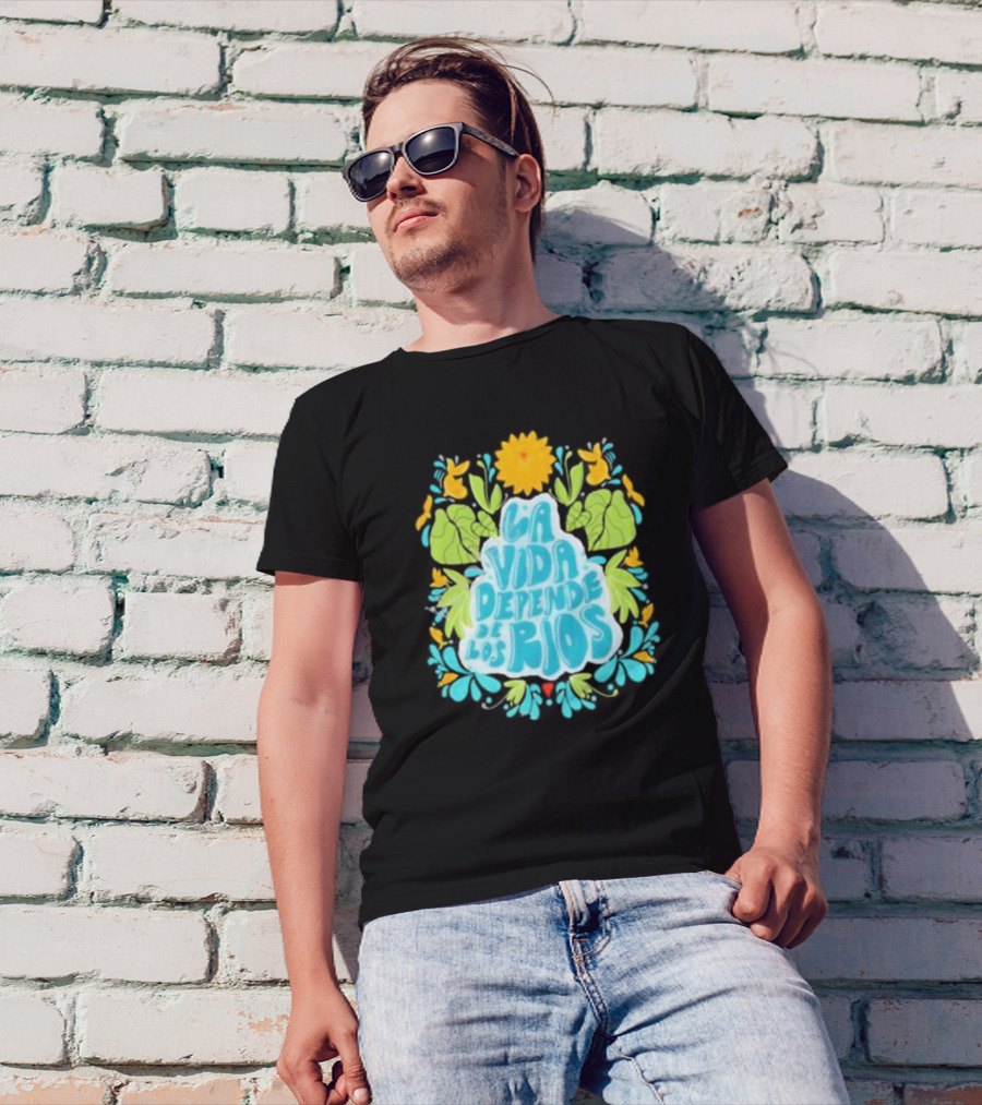 American Rivers La Vida Depende De Los Ríos Floral Nature T-Shirt