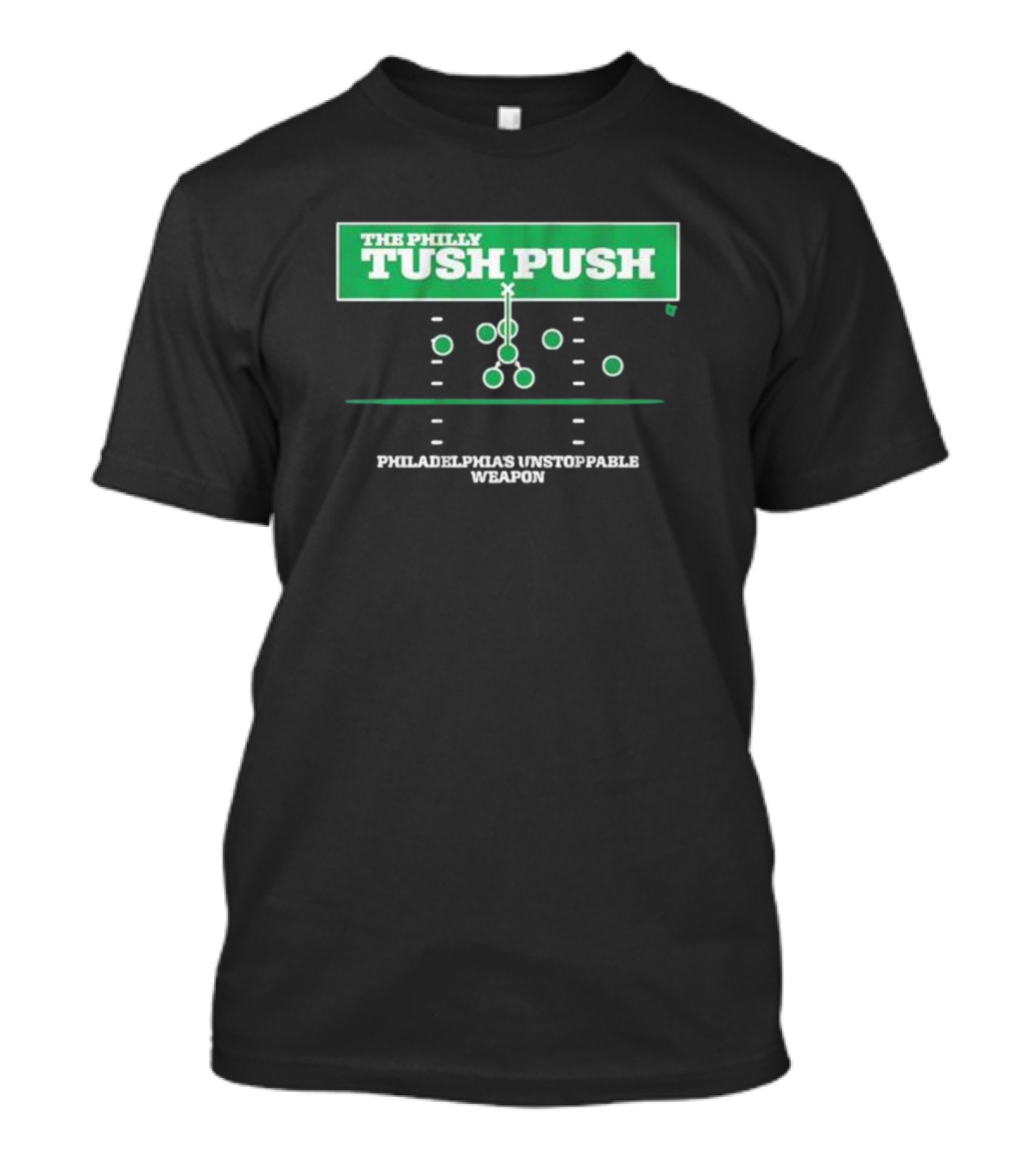 The Philly Tush Push Philadelphia’s Unstoppable Weapon Football Play Strategy T-Shirt