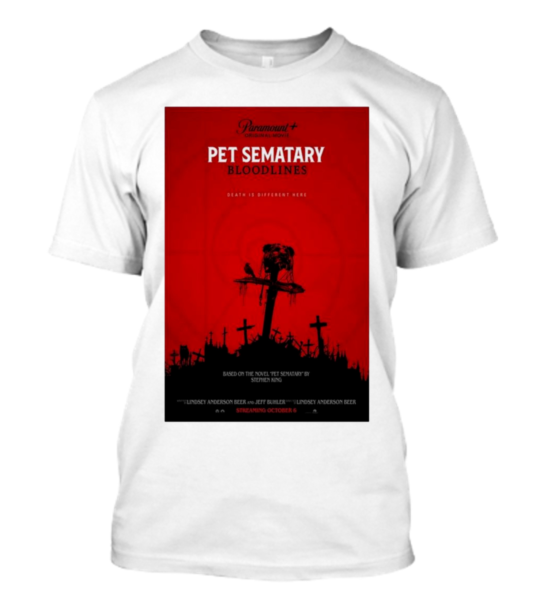Pet Sematary Bloodlines Death Is Different Here Streaming October 6 Paramount+ T-Shirt